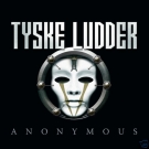 TYSKE LUDDER Anonymous CD 2009